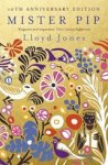 Lloyd Jones - Mister Pip Lloyd Jones - Mister Pip