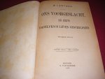 W.J. Hofdijk - Ons voorgeslacht, in zijn dagelyksch leven geschilderd. Vierde deel + Vijfde deel [twee delen]