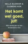 Nella Blokker, Clemens Kok - Rainbow pocketboeken 1064 - Het komt wel goed juf!