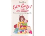 Nanda Jansen-Meijnen - Een Engel van een Moeder Nanda Jansen-Meijnen - Een Engel van een Moeder