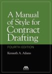 Kenneth A. Adams - A Manual of Style for Contract Drafting