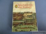 R. van Uytven, C. Bruneel, A.M. Koldeweij, A.W.F.M. van de Sande en J.A.F.M.  van Oudheusden (red.). - Geschiedenis van Brabant: van het hertogdom tot heden.