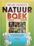 Son Tyberg, Anita Engelen - Mijn eerste natuurboek een informatief kijk- en doe-boek vol met originele activiteiten