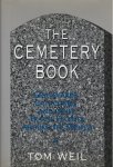 Tom Weil - The cemetery book
