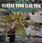Bert Huls - Fotografie Luc wauman - Vijvers voor elke tuin - Bronnen van inspiratie
