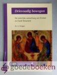 Huijgen, Dr. A. - Drievoudig bewogen --- De innerlijke samenhang van Triniteit en Oude Testament. Serie Apeldoornse Studies, nr. 69 Huijgen, Dr. A. - Drievoudig bewogen --- De innerlijke samenhang van Triniteit en Oude Testament. Serie Apeldoornse Studies, nr. 69