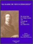 J.W. Dryvers - Ik hadde de nieusgierigheid de reizen door het nabije oosten van Cornelis de Bruijn (ca. 1652-1727)