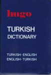  - Hugo Turkish Dictionary. Turkish-English / English-Turkish