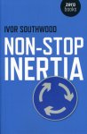 Ivor Southwood - Non-Stop Inertia Life in and out of Precarious Work