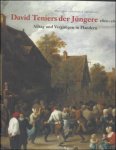 Margret Klinge ; Dietmar Ludke - David Teniers der J ngere : 1610-1690 :  Alltag und Vergn gen in Flandern