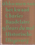 Baudelaire, Charles - 9 bloemen van het kwaad | 9 fleurs du mal