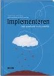 Pater, Lambert, Saskia Roest, Sylvia Dubbeldam, Mario Verweijen - Implementeren. Het speelveld in de praktijk