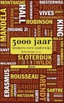 Gert J.J. Biesta, Erno Eskens, René Gude, Mariëtte Lusse - 3000 jaar denkers over onderwijs