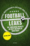 Rafael Buschmann, Michael Wulzinger - Football Leaks de smerige deals in het betaald voetbal