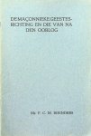 Boenders, Mr. F.C.M. - De maçonnieke geestesrichting en die van na den oorlog