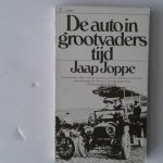 Joppe, Jaap - De auto in grootvaders tijd