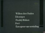 OUDEN, Willem den (tekeningen) / RIKKEN, Freddy (foto's) - Een spoor van vernieling. Afscheid van het Waallandschap.