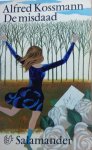 Kossmann, Alfred - De misdaad