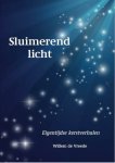 Willem de Vreede - Sluimerend licht