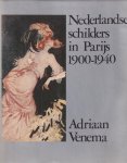 Venema, Adriaan - Nederlandse schilders in Parijs 1900-1940