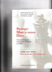 W.G.J.M. Varwijk, R.M.H.J. van Zijl - Strategie Moet je samen Doen
