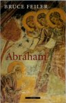 Bruce Feiler 70946, Els van Der Pluijm - Abraham Een reis naar het hart van drie godsdiensten