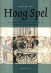 Mee, Charles L. - Hoog spel. Onderhandelen op topniveau door de eeuwen heen.