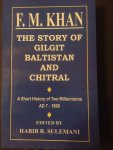 F.M. Khan - the story of gilgit baltistan and chitral