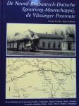 Freriks, Vincent, Schlieper, Hans - De Noord-Brabantsch-Duitsche Spoorweg-Maatschappij