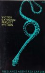 Victor Canning [omslag: Dick Bruna] - Project Python [Originele titel: The Python project]