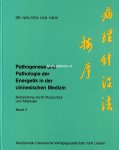 Nghi, Nguyen van - Pathogenese und Pathologie der Energetik 2