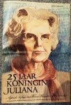  - TROUW-origineel, bijlage 28-08-1973, 25 jaar koningin Juliana