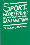 Manders, TH. en Kropman, J. - Sportbeoefening: drempels en stimulansen -Sportbeoefening: drempels en stimulansen