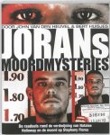 John van den Heuvel, Bert Huisjes - Jorans moordmysteries