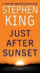 Stephen King - Just After Sunset Stephen King - Just After Sunset