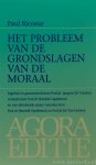 RICOEUR, P. - Het probleem van de grondslagen van de moraal. Ingeleid en geannoteerd door J. De Visscher. Vertaald door H. Opdebeeck en van afsluitende essays voorzien door H. Opdebeeck en J. van Gerwen.
