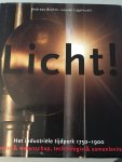 Bluhm, A., Lippincott, L. - Licht / het industriele tijdperk 1750-1900, kunst & wetenschap, technologie & maatschappij