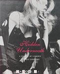 Farid Chenoune - Hidden Underneath. A History of Lingerie