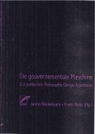 Böckelmann, Janine & Frank Meier. - Die gouvernementale Maschine: Zur politischen Philosophie Giorigo Agambens.