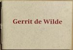 Wilde, Gerrit de / Hidding, Allaard (foto’s) - GERRIT DE WILDE - KLEIN SCHEPT AFSTAND.