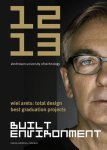 Jos Bosman - Built Environment 2012 2013 / 12-13 / Built Environment / 7