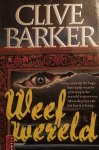Clive Barker - Weefwereld