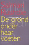 Rushdie, Salman - De grond onder haar voeten