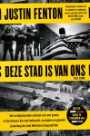Justin Fenton - Deze stad is van ons