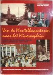Ariane Hendriks, Jaap van Velzen - Van de Montelbaanstoren naar het Minervaplein Nieuwe en oude joodse wijken van Amsterdam 1900-1944