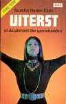 Haden Elgin, Suzette - Uiterst of de Planeet der Gemiddelden Haden Elgin, Suzette - Uiterst of de Planeet der Gemiddelden