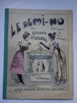 Silvestre, Armand. - Le demi-nu. Conté par Armand Silvestre. Imagé par L.Le Riverend.