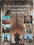 Charlotte Behringer 60128, Peter Bramböck 60129 - De mooiste bedevaartsoorden, kathedralen, kloosters van Europa