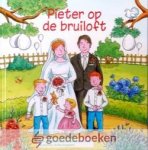 Kloosterman - Coster, Willemieke - Pieter op de bruiloft *nieuw* --- Prentenboek