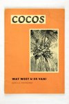 Rijswijk van John A.C. - Cocos-wat weet u er van?